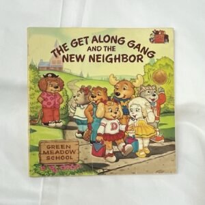 Get Along Gang and the New Neighbor 1984 Picturebook