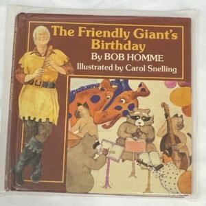 Friendly Giant’s Birthday 1981 hardcover