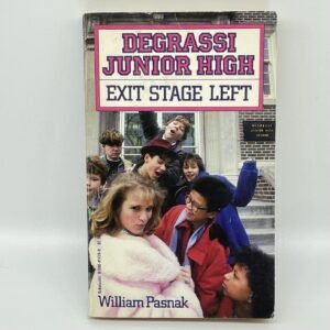 Degrassi Junior High - Exit Stage Left book from 1987