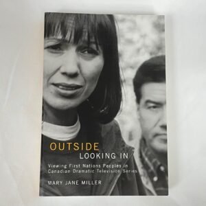 Outside Looking In book by Mary Jane Miller 2008