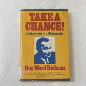 Take a Chance hardcover book by Roy Ward Dickson 1977