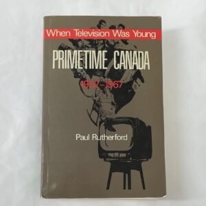 When Television Was Young book by Paul Rutherford 1992