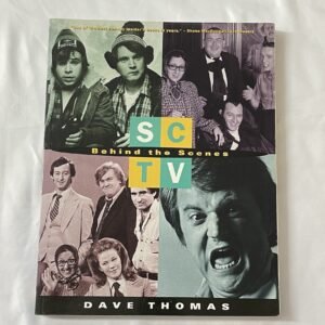 SCTV - Behind the Scenes by Dave Thomas 1997