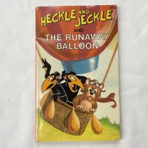 Heckle and Jeckle and the Runaway Balloon pocketbook 1981