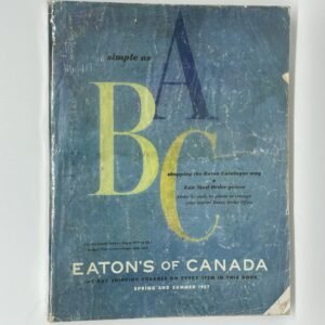 Eaton's 1957 Catalogue - Spring and Summer
