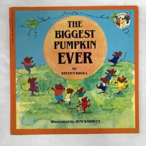 Biggest Pumpkin Ever Picturebook 1984