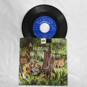 Hunting We Will Go 7” record from 1950s