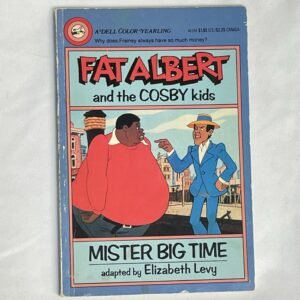 Fat Albert and the Cosby Kids - Mister Big Time 1981 paperback